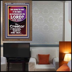 O LORD OUR GOD CREATOR OF HEAVEN, EARTH AND SEA  Custom Wall Art Print  GWF10074  "33x45"