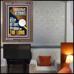 OBSERVE HIS STATUTES AND KEEP ALL HIS LAWS  Wall & Art Décor  GWF11812  "33x45"
