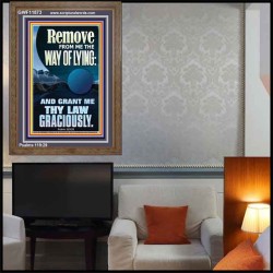 REMOVE FROM ME THE WAY OF LYING  Bible Verse for Home Portrait  GWF11873  "33x45"