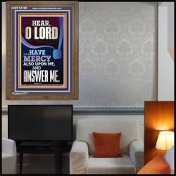 O LORD HAVE MERCY ALSO UPON ME AND ANSWER ME  Bible Verse Wall Art Portrait  GWF12189  "33x45"