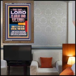 THE DAY OF THE LORD IS GREAT AND VERY TERRIBLE REPENT NOW  Art & Wall Décor  GWF12196  "33x45"