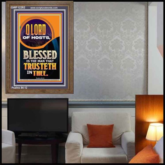 BLESSED IS THE MAN THAT TRUSTETH IN THEE  Scripture Art Prints Portrait  GWF12282  