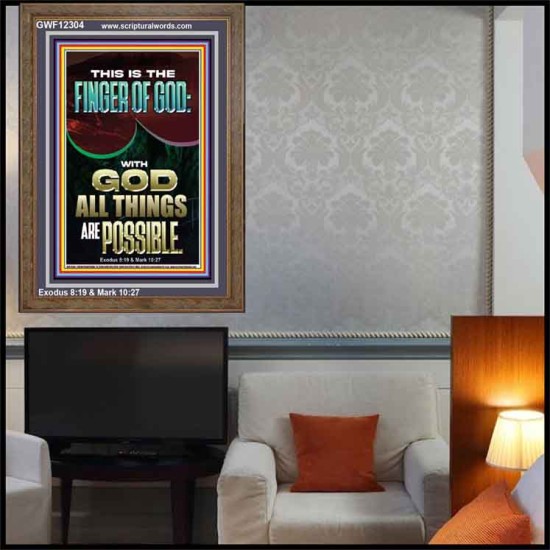 BY THE FINGER OF GOD ALL THINGS ARE POSSIBLE  Décor Art Work  GWF12304  