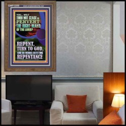 REPENT AND DO WORKS BEFITTING REPENTANCE  Custom Portrait   GWF12355  "33x45"