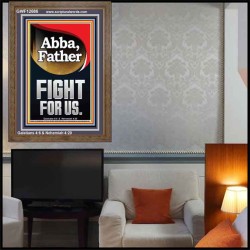ABBA FATHER FIGHT FOR US  Children Room  GWF12686  "33x45"