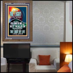 HAVE THE LIGHT OF LIFE  Scriptural Décor  GWF13004  "33x45"