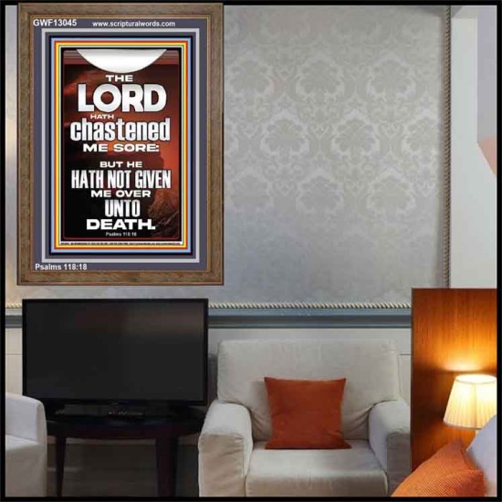 THE LORD HAS NOT GIVEN ME OVER UNTO DEATH  Contemporary Christian Wall Art  GWF13045  