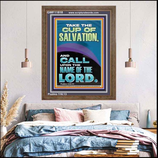 TAKE THE CUP OF SALVATION AND CALL UPON THE NAME OF THE LORD  Modern Wall Art  GWF11818  