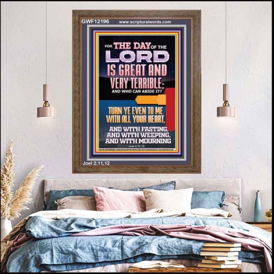 THE DAY OF THE LORD IS GREAT AND VERY TERRIBLE REPENT NOW  Art & Wall Décor  GWF12196  