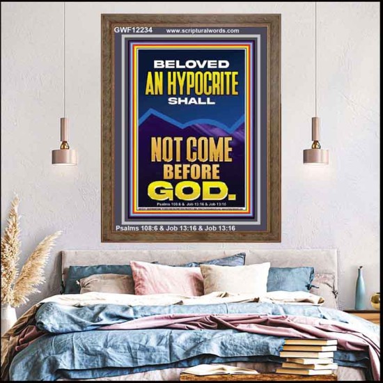 AN HYPOCRITE SHALL NOT COME BEFORE GOD  Eternal Power Portrait  GWF12234  