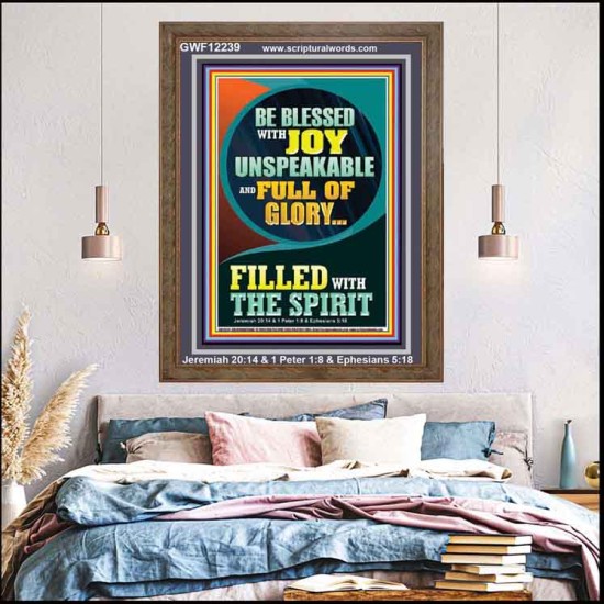 BE BLESSED WITH JOY UNSPEAKABLE  Contemporary Christian Wall Art Portrait  GWF12239  