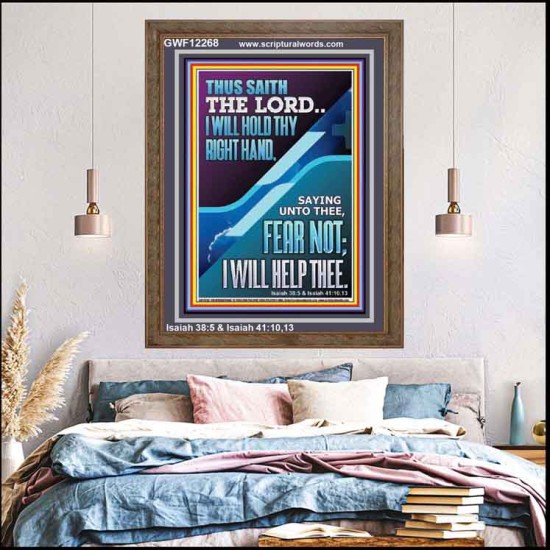 I WILL HOLD THY RIGHT HAND FEAR NOT I WILL HELP THEE  Christian Quote Portrait  GWF12268  