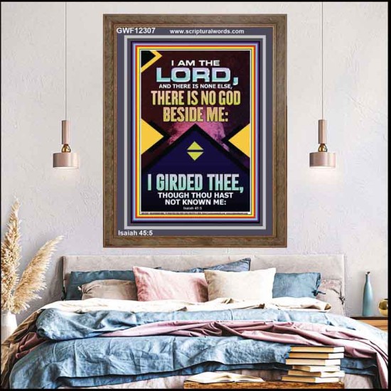 NO GOD BESIDE ME I GIRDED THEE  Christian Quote Portrait  GWF12307  
