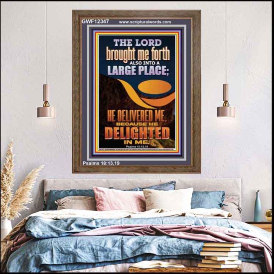 THE LORD BROUGHT ME FORTH INTO A LARGE PLACE  Art & Décor Portrait  GWF12347  