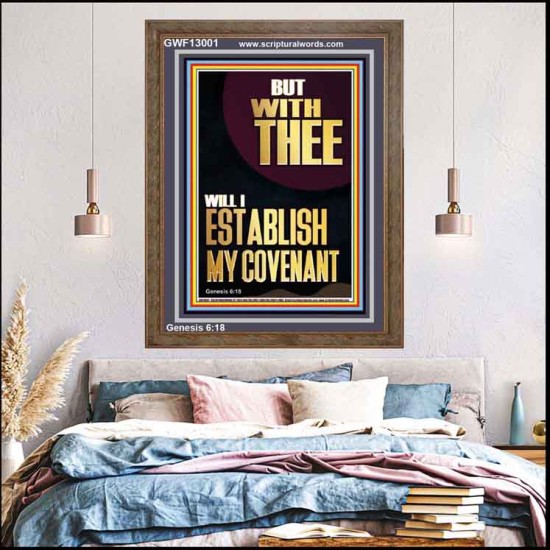 WITH THEE WILL I ESTABLISH MY COVENANT  Scriptures Wall Art  GWF13001  