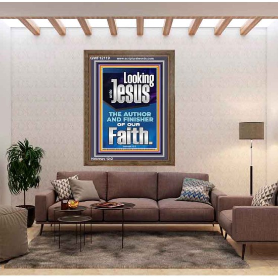 LOOKING UNTO JESUS THE FOUNDER AND FERFECTER OF OUR FAITH  Bible Verse Portrait  GWF12119  
