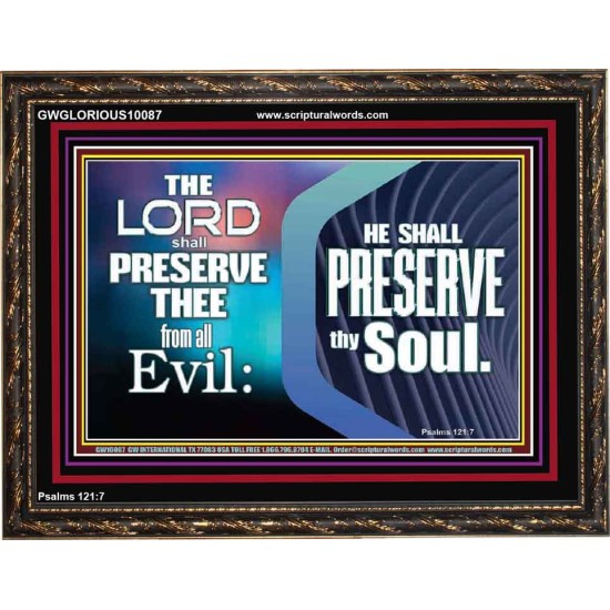 THY SOUL IS PRESERVED FROM ALL EVIL  Wall Décor  GWGLORIOUS10087  