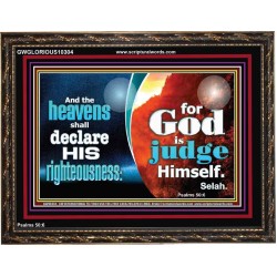 THE HEAVENS SHALL DECLARE HIS RIGHTEOUSNESS  Custom Contemporary Christian Wall Art  GWGLORIOUS10304  "45X33"