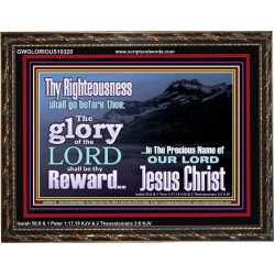 THE GLORY OF THE LORD WILL BE UPON YOU  Custom Inspiration Scriptural Art Wooden Frame  GWGLORIOUS10320  "45X33"