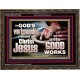BE GOD'S WORKMANSHIP UNTO GOOD WORKS  Bible Verse Wall Art  GWGLORIOUS10342  