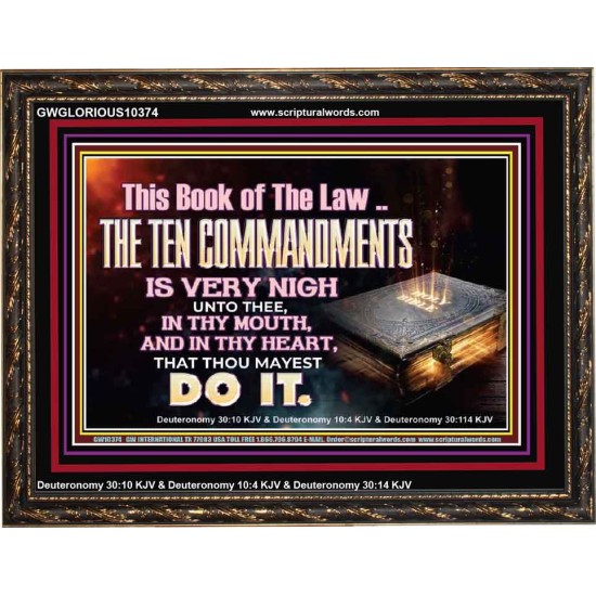 KEEP THE TEN COMMANDMENTS FERVENTLY  Ultimate Power Wooden Frame  GWGLORIOUS10374  