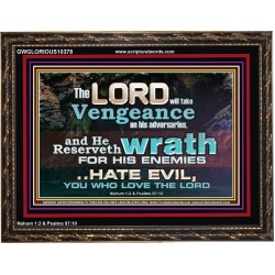 HATE EVIL YOU WHO LOVE THE LORD  Children Room Wall Wooden Frame  GWGLORIOUS10378  "45X33"