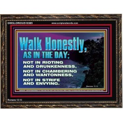 WALK HONESTLY ALL THE TIME  Eternal Power Picture  GWGLORIOUS10385  "45X33"