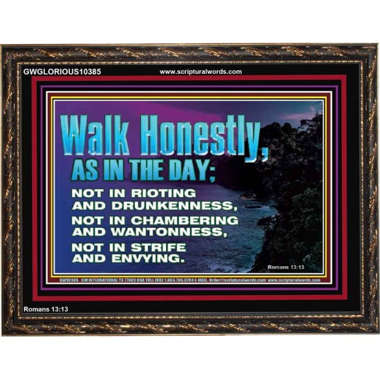 WALK HONESTLY ALL THE TIME  Eternal Power Picture  GWGLORIOUS10385  