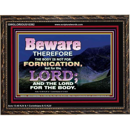 YOUR BODY IS NOT FOR FORNICATION   Ultimate Power Wooden Frame  GWGLORIOUS10392  