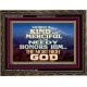 KINDNESS AND MERCIFUL TO THE NEEDY HONOURS THE LORD  Ultimate Power Wooden Frame  GWGLORIOUS10428  