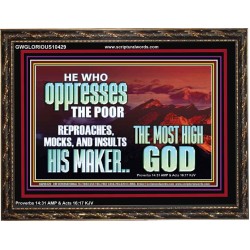OPRRESSING THE POOR IS AGAINST THE WILL OF GOD  Large Scripture Wall Art  GWGLORIOUS10429  "45X33"
