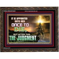 AFTER DEATH IS JUDGEMENT  Bible Verses Art Prints  GWGLORIOUS10431  