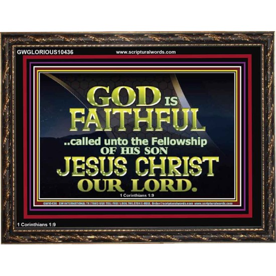 CALLED UNTO FELLOWSHIP WITH CHRIST JESUS  Scriptural Wall Art  GWGLORIOUS10436  