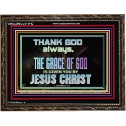 THANKING GOD ALWAYS OPENS GREATER DOOR  Scriptural Décor Wooden Frame  GWGLORIOUS10442  "45X33"