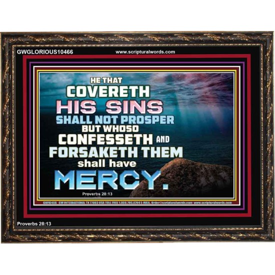 HE THAT COVERETH HIS SIN SHALL NOT PROSPER  Contemporary Christian Wall Art  GWGLORIOUS10466  