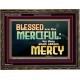 THE MERCIFUL SHALL OBTAIN MERCY  Religious Art  GWGLORIOUS10484  