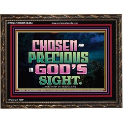 CHOSEN AND PRECIOUS IN THE SIGHT OF GOD  Modern Christian Wall Décor Wooden Frame  GWGLORIOUS10494  "45X33"