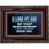 WHOM I HAVE IN HEAVEN BUT THEE O LORD  Bible Verse Wooden Frame  GWGLORIOUS10512  "45X33"