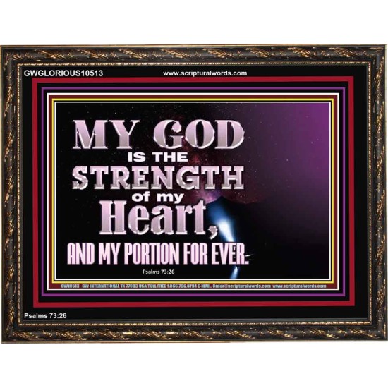 JEHOVAH THE STRENGTH OF MY HEART  Bible Verses Wall Art & Decor   GWGLORIOUS10513  