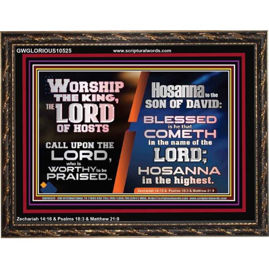 WORSHIP THE KING HOSANNA IN THE HIGHEST  Eternal Power Picture  GWGLORIOUS10525  