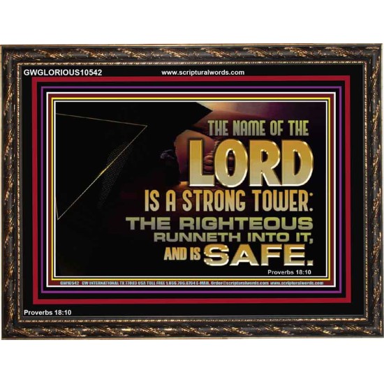 THE NAME OF THE LORD IS A STRONG TOWER  Contemporary Christian Wall Art  GWGLORIOUS10542  