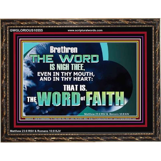 THE WORD IS NIGH THEE  Christian Quotes Wooden Frame  GWGLORIOUS10555  