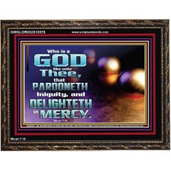 JEHOVAH OUR GOD WHO PARDONETH INIQUITIES AND DELIGHTETH IN MERCIES  Scriptural Décor  GWGLORIOUS10578  "45X33"