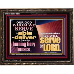 OUR GOD WHOM WE SERVE IS ABLE TO DELIVER US  Custom Wall Scriptural Art  GWGLORIOUS10602  "45X33"