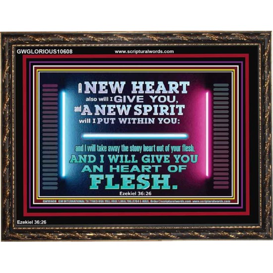 A NEW HEART ALSO WILL I GIVE YOU  Custom Wall Scriptural Art  GWGLORIOUS10608  