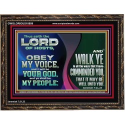 OBEY MY VOICE AND I WILL BE YOUR GOD  Custom Christian Wall Art  GWGLORIOUS10609  "45X33"