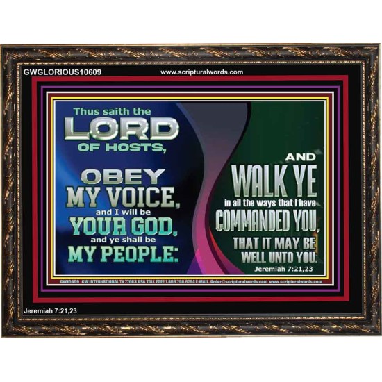 OBEY MY VOICE AND I WILL BE YOUR GOD  Custom Christian Wall Art  GWGLORIOUS10609  