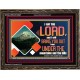 COME OUT FROM THE MOUNTAINS AND THE HILLS  Art & Décor Wooden Frame  GWGLORIOUS10621  