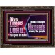 THROUGH THANKSGIVING MAKE KNOWN HIS DEEDS AMONG THE PEOPLE  Unique Power Bible Wooden Frame  GWGLORIOUS10655  