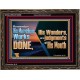 REMEMBER HIS WONDERS AND THE JUDGMENTS OF HIS MOUTH  Church Wooden Frame  GWGLORIOUS10659  